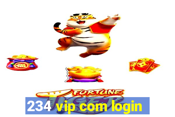 234 vip com login